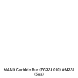 MANI) Carbide Bur (FG331 010) #M331 (5ea)
