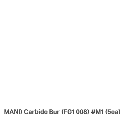 MANI) Carbide Bur (FG1 008) #M1 (5ea)