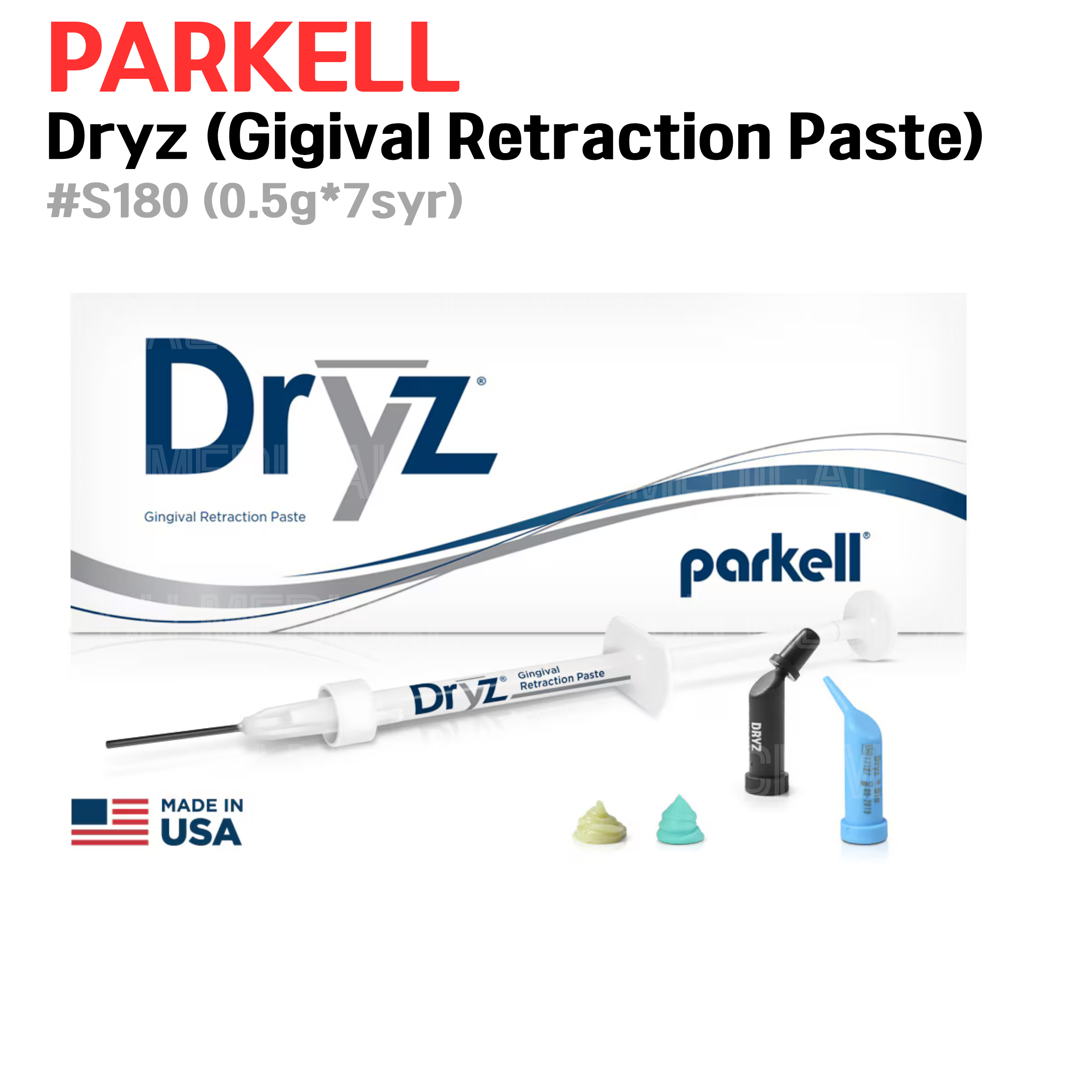 0024-0005 PARKELL) Dryz (Gigival Retraction Paste) #S180 (0.5g*7syr)