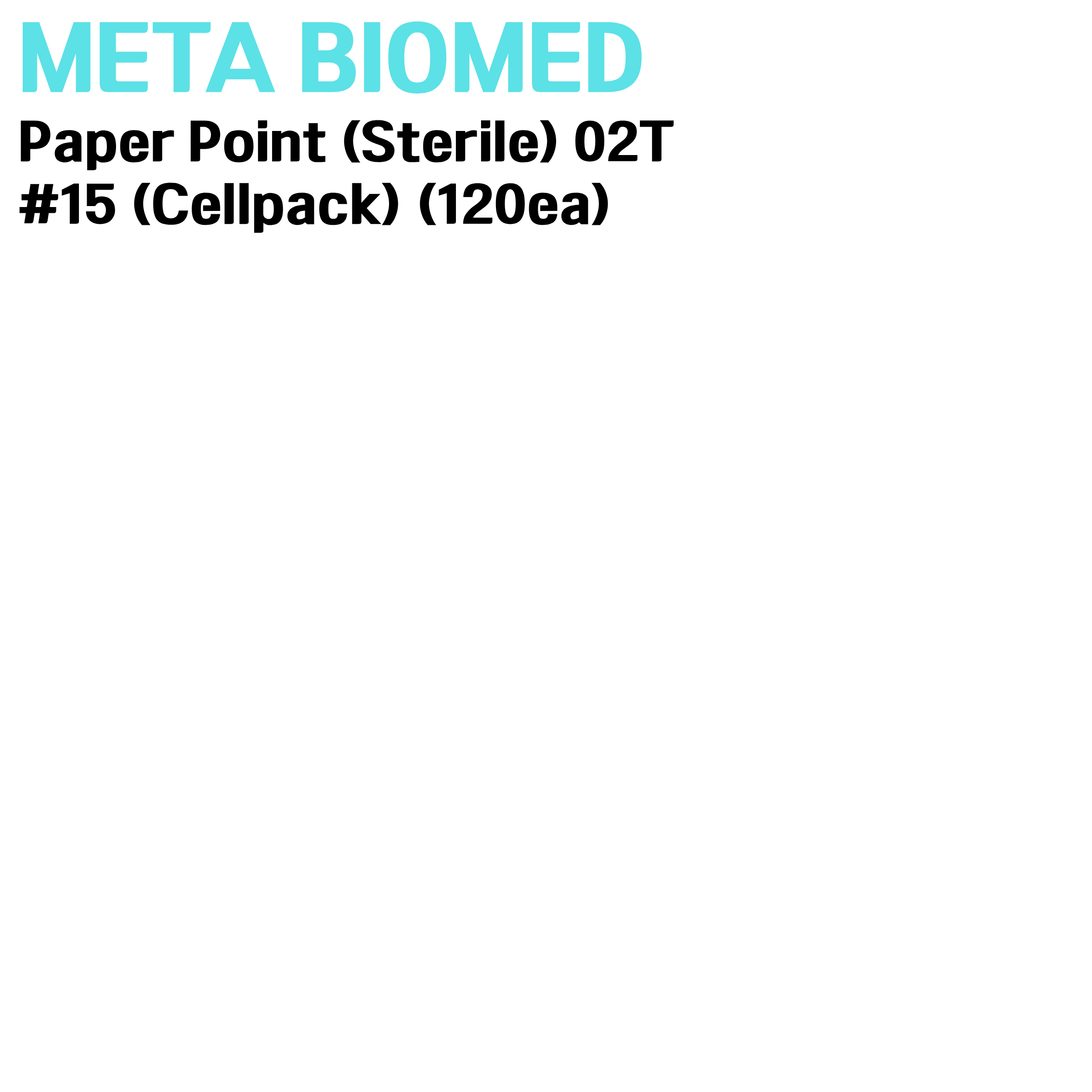 META) Paper Point (Sterile) 02T #15 (Cellpack) (120ea)