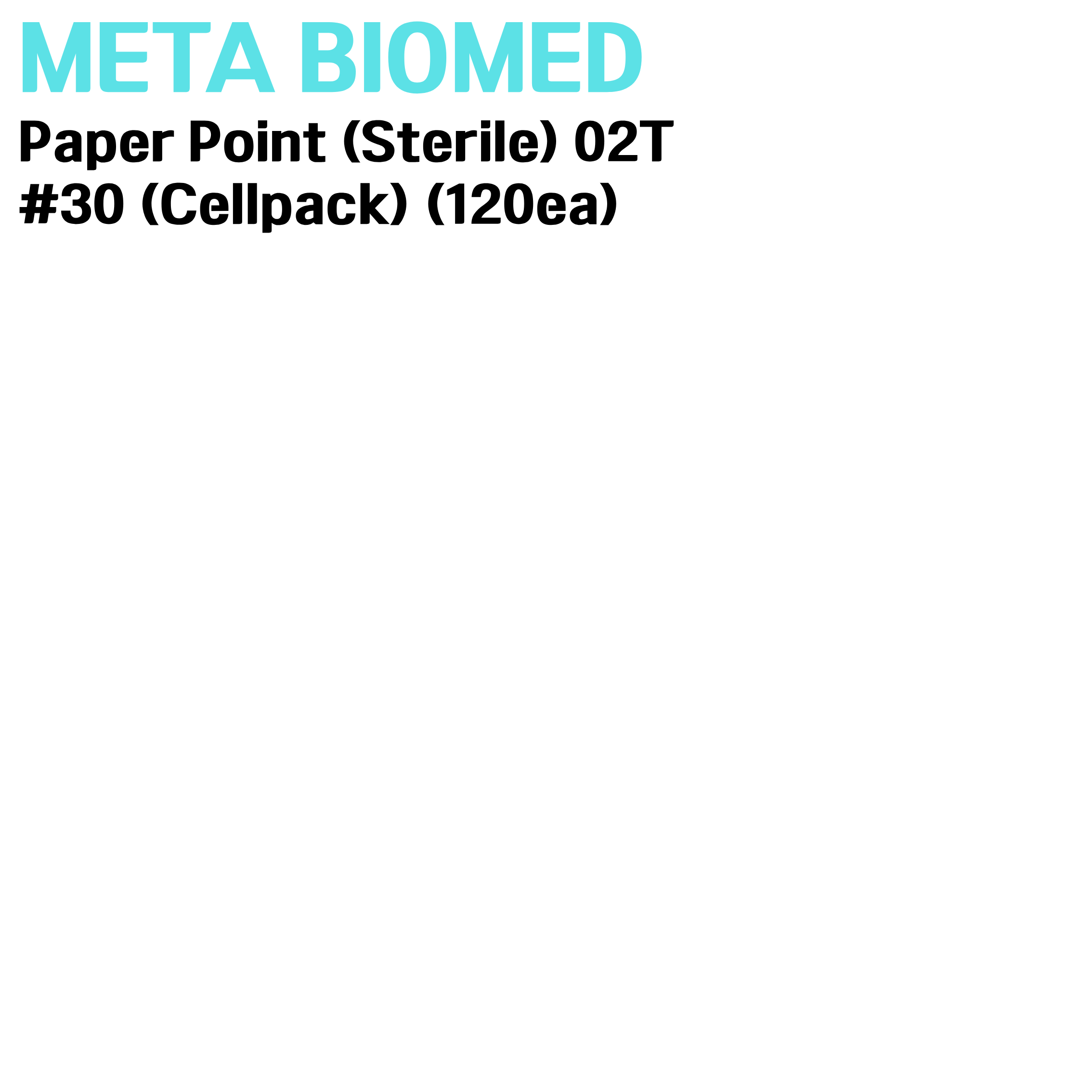 META) Paper Point (Sterile) 02T #30 (Cellpack) (120ea)