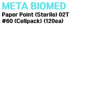META) Paper Point (Sterile) 02T #60 (Cellpack) (120ea)