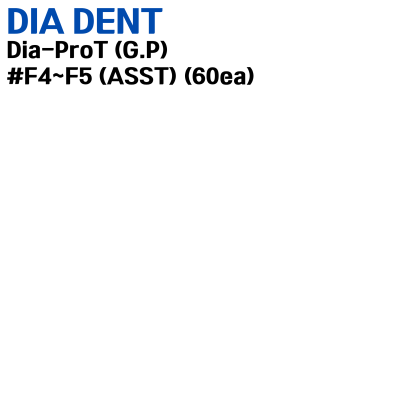 DIADENT) Dia-ProT (G.P) #F4~F5 (ASST) (60ea)